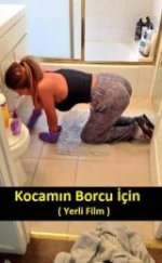 Kocamın Borcu İçin izle (2004)
